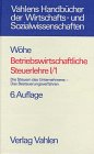 Betriebswirtschaftliche Steuerlehre, Bd.1/1, Die Steuern des Unternehmens, Das Besteuerungsverfahren Law