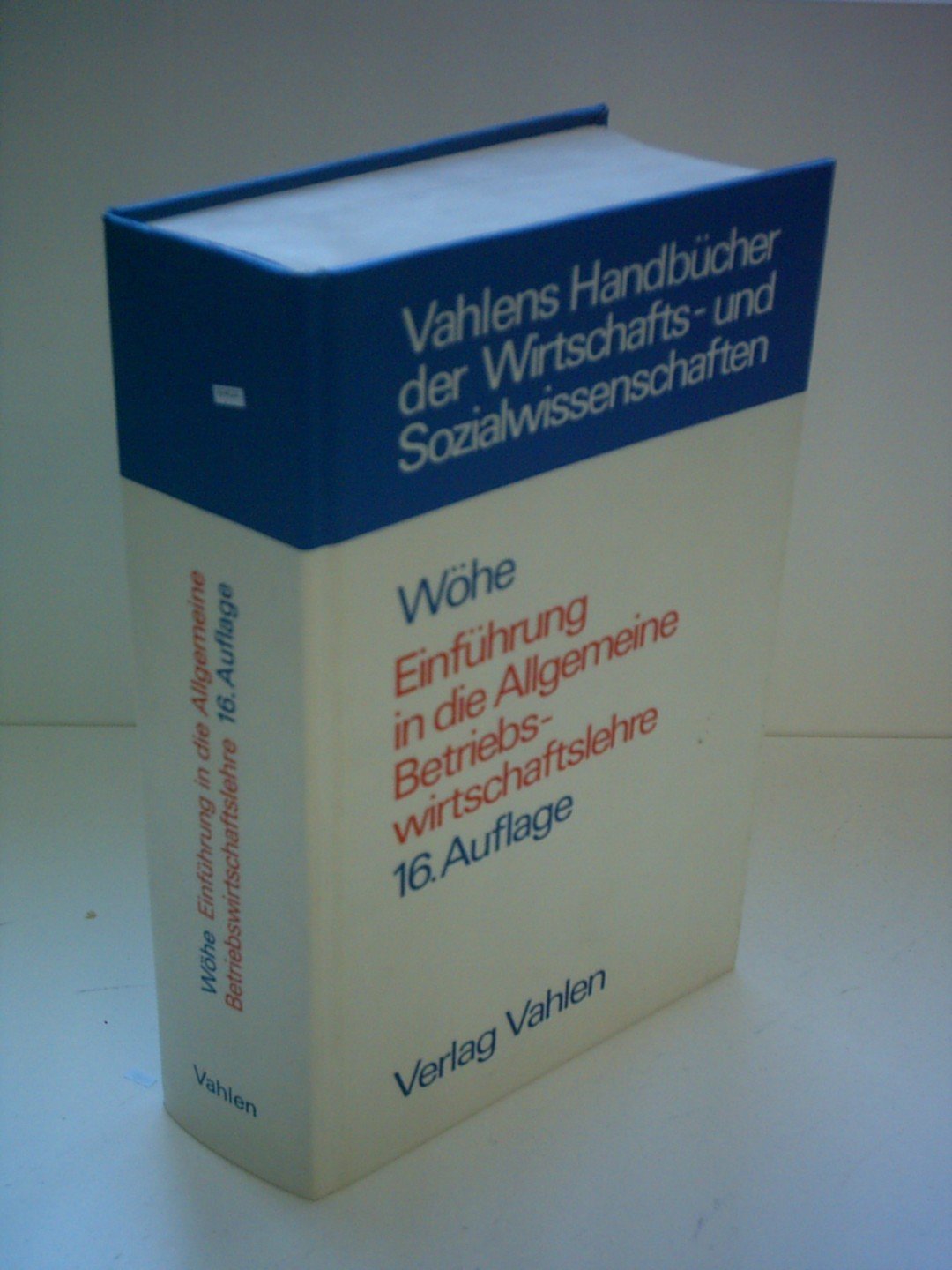 Einführung in die Allgemeine Betriebswirtschaftslehre Politics & Society