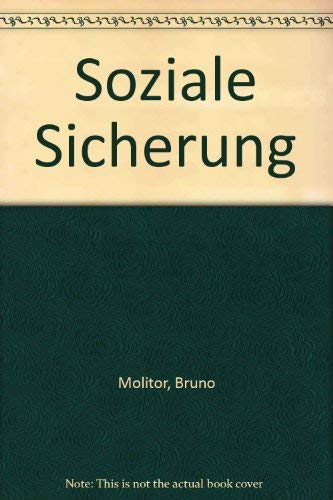 Soziale Sicherung: (Theorie der Sozialpolitik, Bd.1) Law