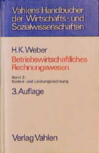 Betriebswirtschaftliches Rechnungswesen, Bd.2, Kosten- und Leistungsrechnung Books