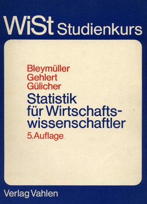Statistik für Wirtschaftswissenschaftler Books