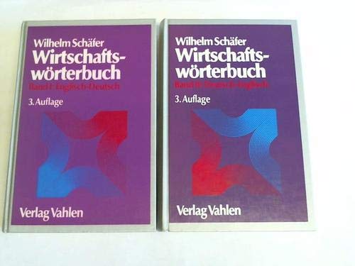 Wirtschaftswörterbuch, Band 1: Englisch-Deutsch Foreign Languages ​​& Dictionaries