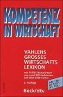 Vahlens Großes Wirtschaftslexikon. 4 Bände Reference Books