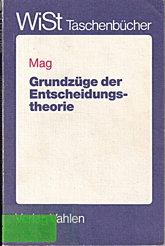 Grundzüge der Entscheidungstheorie Law