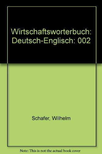 Wirtschaftswörterbuch: Deutsch-Englisch Foreign Languages ​​& Dictionaries