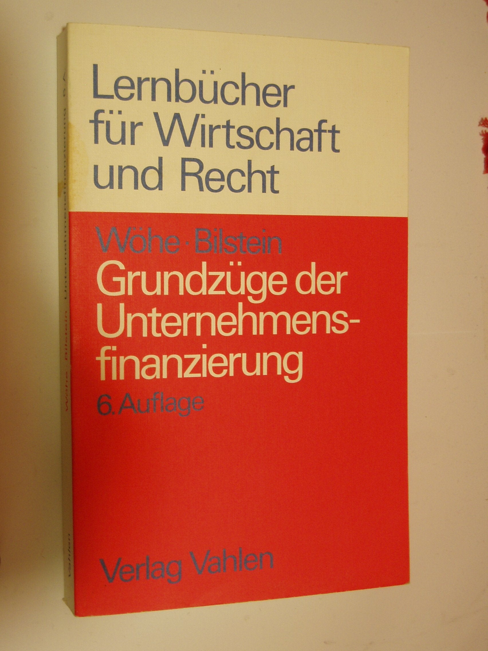 Grundzüge der Unternehmensfinanzierung Business, Finance & Career