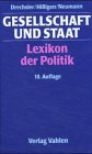 Gesellschaft und Staat. Lexikon der Politik Reference Books