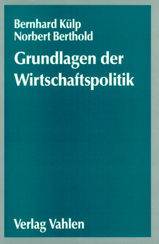 Product Image: Grundlagen der Wirtschaftspolitik.