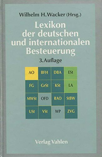 Lexikon der deutschen und internationalen Besteuerung Law
