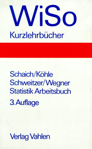 Statistik für Volkswirte, Betriebswirte und Soziologen Arbeitsbuch Law