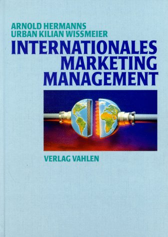 Internationales Marketing-Management: Grundlagen, Strategien, Instrumente, Kontrolle und Organisation Law