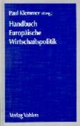 Handbuch Europäische Wirtschaftspolitik Business, Finance & Career