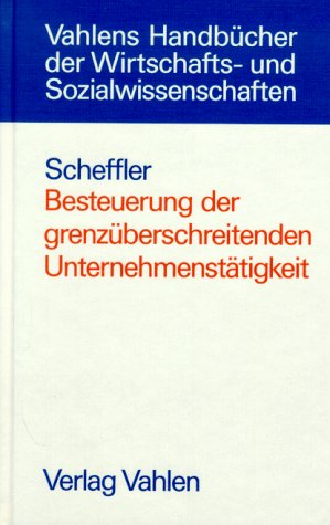 Besteuerung der grenzüberschreitenden Unternehmenstätigkeit Business, Finance & Career