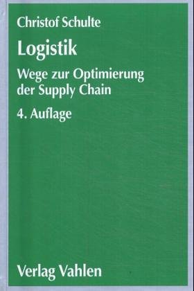 Logistik. Wege zur Optimierung des Material- und Informationsflusses Business, Finance & Career