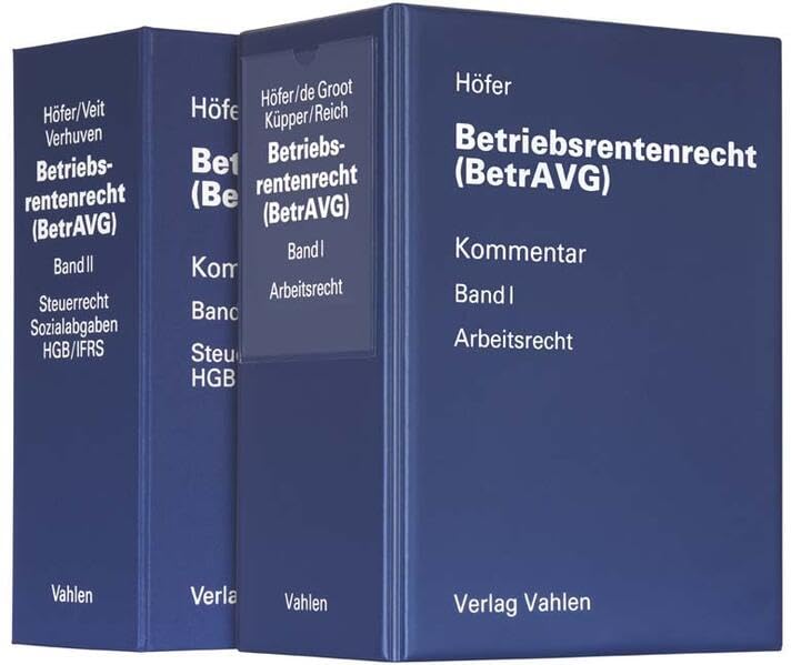 Betriebsrentenrecht (BetrAVG) in 2 Bänden: Loseblatt-Kommentar - Grundwerk zur Fortsetzung (min. 3 Ergänzungslieferungen) Law