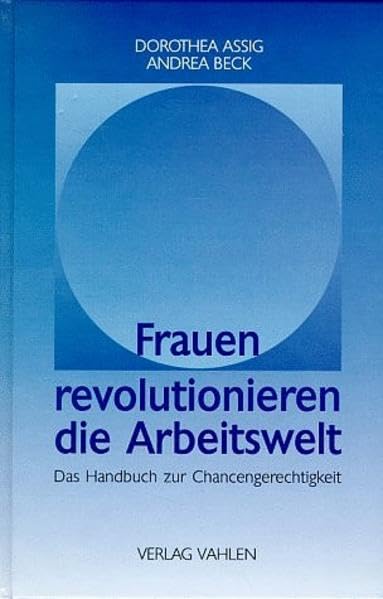 Frauen revolutionieren die Arbeitswelt Law