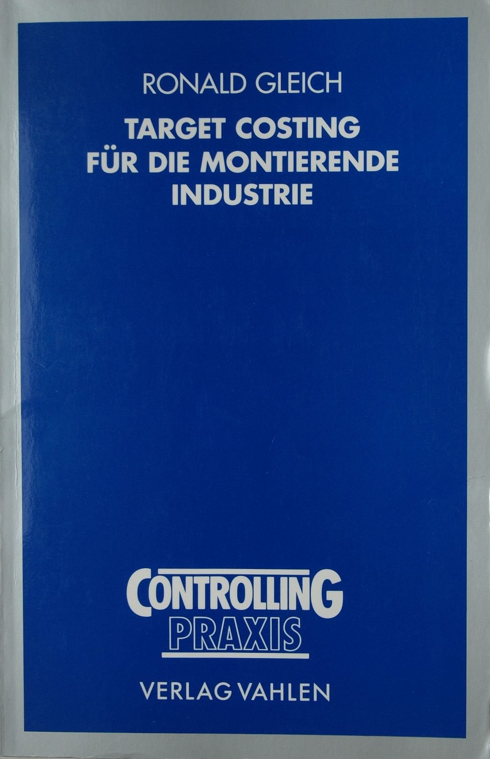 Target Costing für die montierende Industrie Law