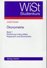 Ökonometrie, Bd.1, Einführung in die multiple Regression und Ökonometrie Law