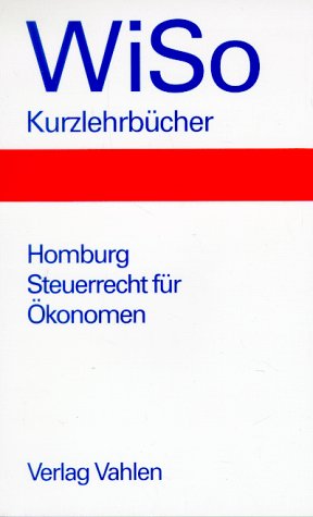 Steuerrecht für Ökonomen Law