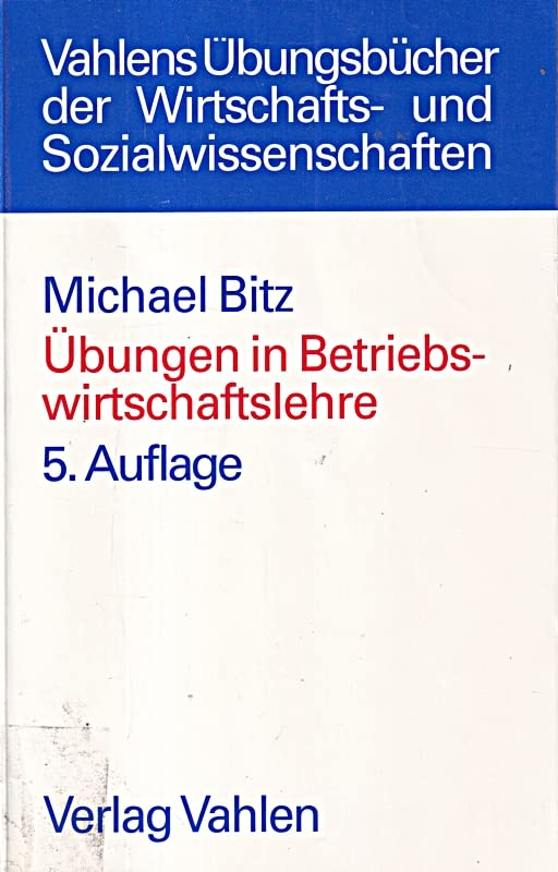 Übungen in Betriebswirtschaftslehre Business, Finance & Career