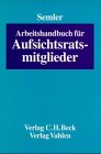 Arbeitshandbuch für Aufsichtsratsmitglieder Books