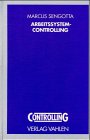 Product Image: Arbeitssystemcontrolling: Multidimensionale Controllingmethode und deren betriebliche Implementierung