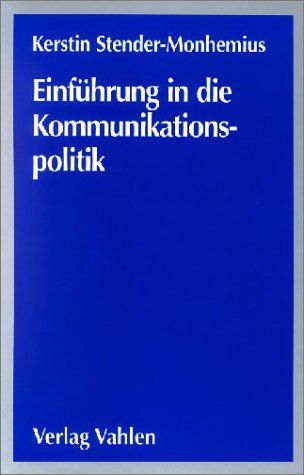 Einführung in die Kommunikationspolitik Law