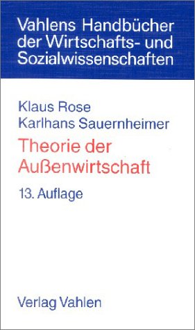 Theorie der Außenwirtschaft: Rechtsstand: 19990101 Business & Technology