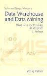 Data Warehouse und Data Mining: Marktführende Produkte im Vergleich, Rechtsstand: 19990601 Books