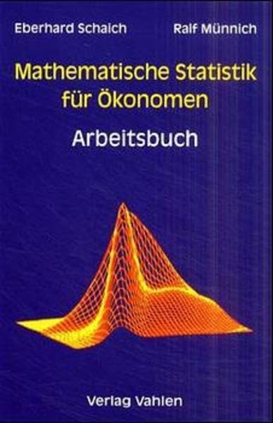 Mathematische Statistik für Ökonomen, Arbeitsbuch Law