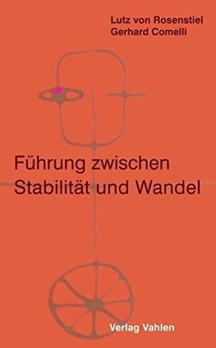 Führung zwischen Stabilität und Wandel Law