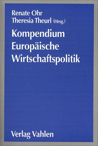 Kompendium Europäische Wirtschaftspolitik Law