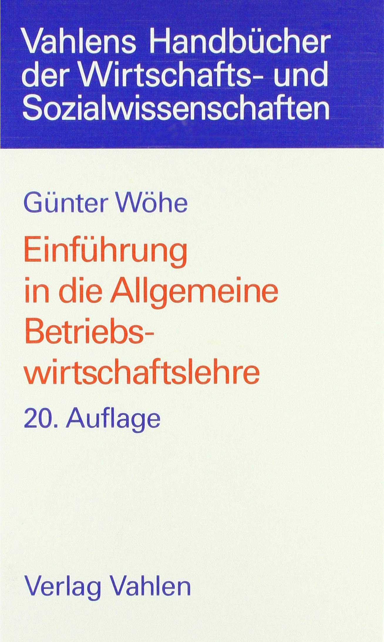 Einführung in die Allgemeine Betriebswirtschaftslehre Business, Finance & Career