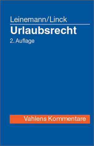 Urlaubsrecht, Kommentar book