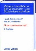 Finanzwissenschaft: Eine Einführung in die Lehre von der öffentlichen Finanzwirtschaft Business & Technology Books