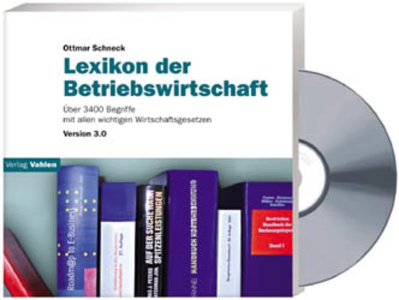 Lexikon der Betriebswirtschaft. Version 3.0. CD-ROM für Windows ME/XP/NT/2000/98/95 Other software