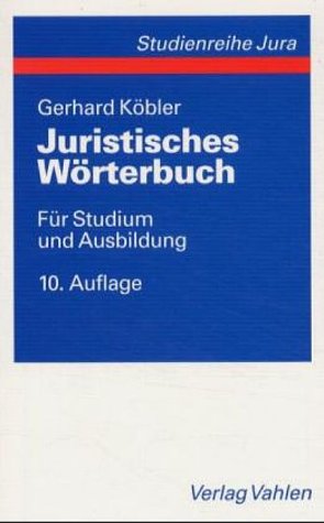 Juristisches Wörterbuch. Für Studium und Ausbildung Law