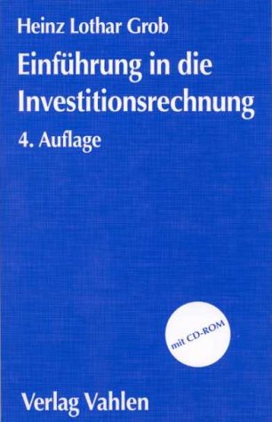 Einführung in die Investitionsrechnung: Eine Fallstudiengeschichte Politics & Society