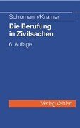 Die Berufung in Zivilsachen: unter Berücksichtigung der Justizreform 2002, Rechtsstand: 20010101 Law