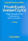 Private Equity - Venture Capital: Eigenkapital für innovative Unternehmer Law