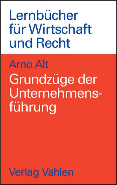 Grundzüge der Unternehmensführung Law
