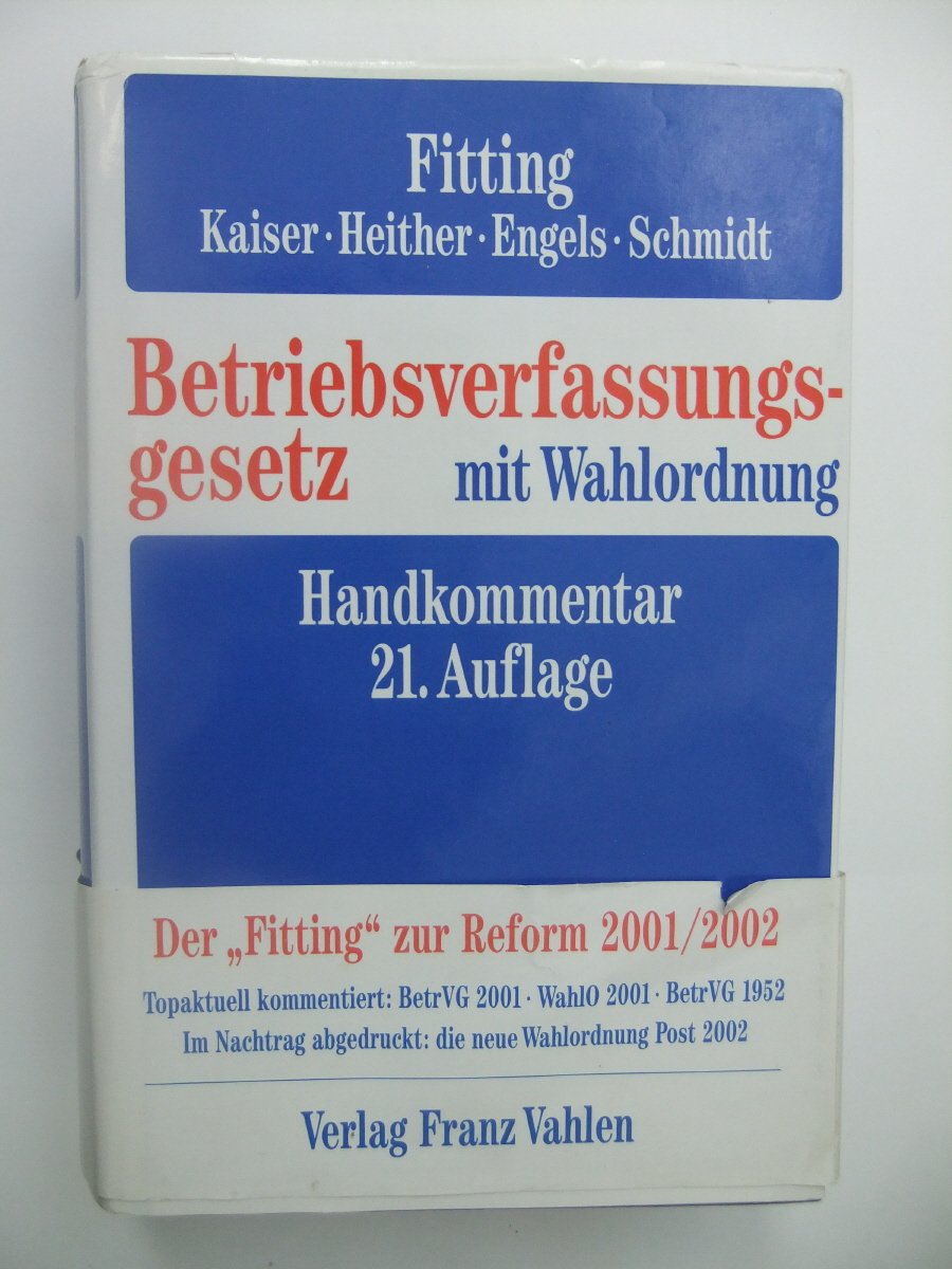 Betriebsverfassungsgesetz mit Wahlordnung. Handkommentar Books