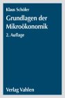 Grundlagen der Mikroökonomik: Eine Einführung in die Theorie der Haushalte, der Firmen und des Marktes Law