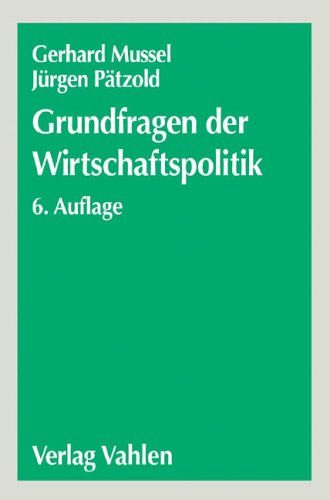 Grundfragen der Wirtschaftspolitik Politics & History