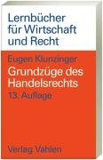 Grundzüge des Handelsrechts (Lernbücher für Wirtschaft und Recht) Law