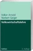 Volkswirtschaftslehre: Theoretische Grundlagen und Wirtschaftspolitik Law