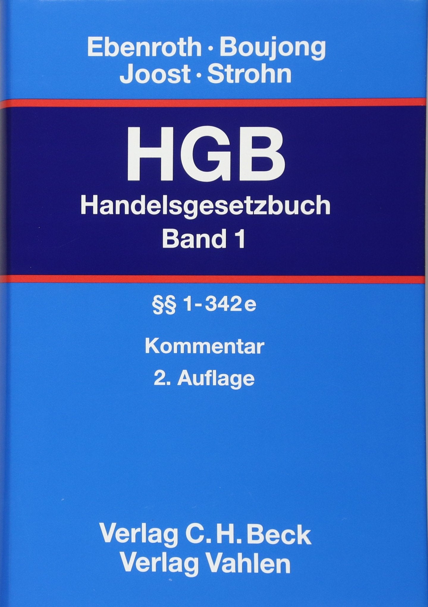 Handelsgesetzbuch: HGB: HGB Bd. 1: §§ 1-342e Law