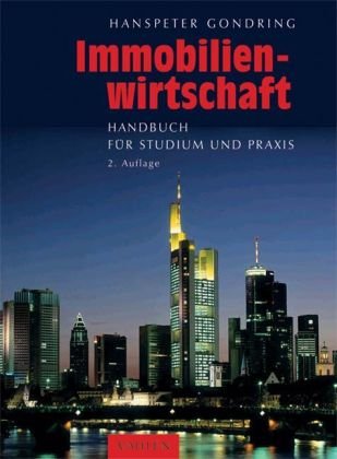 Immobilienwirtschaft: Handbuch für Studium und Praxis Law