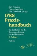 IFRS Praxishandbuch: Ein Leitfaden für die Rechnungslegung mit Fallbeispielen Law