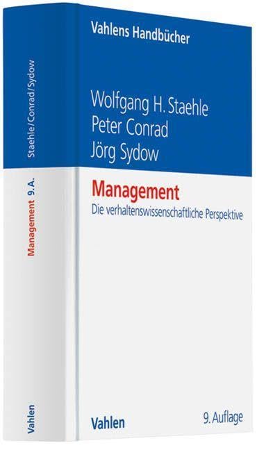 Management: Eine verhaltenswissenschaftliche Perspektive (Vahlens Handbücher der Wirtschafts- und Sozialwissenschaften) Law